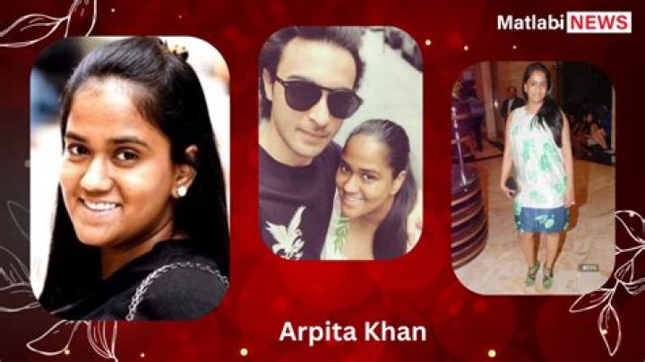 Arpita Khan - Bio, Age, Net Worth, Height, Married, Nationality, Wiki