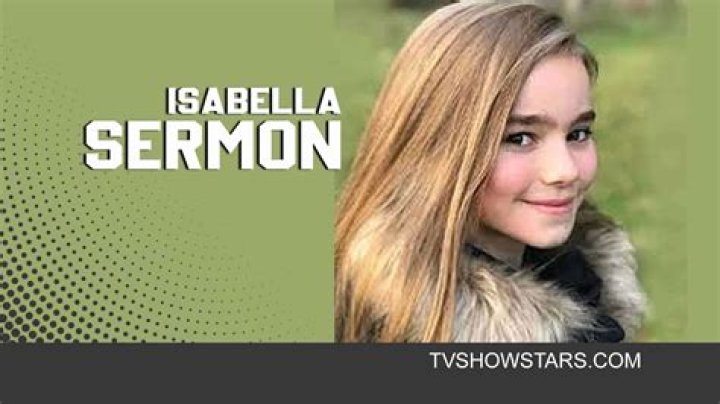 Isabella Sermon - Bio, Age, Net Worth, Married, Nationality, Career, Height