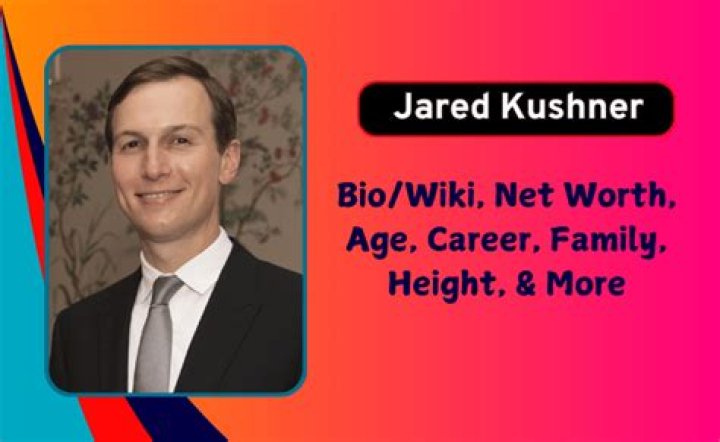 Jared Kushner - Bio, Age, Net Worth, Height, Married, Nationality, Body Measurement, Career