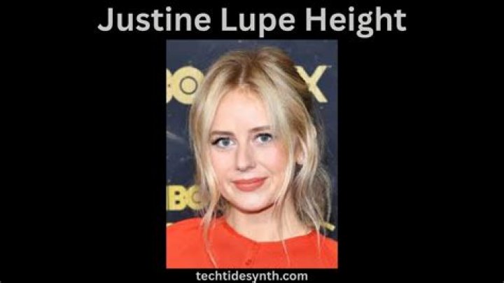 Justine Lupe - Bio, Age, Height, Net Worth, Facts, Nationality